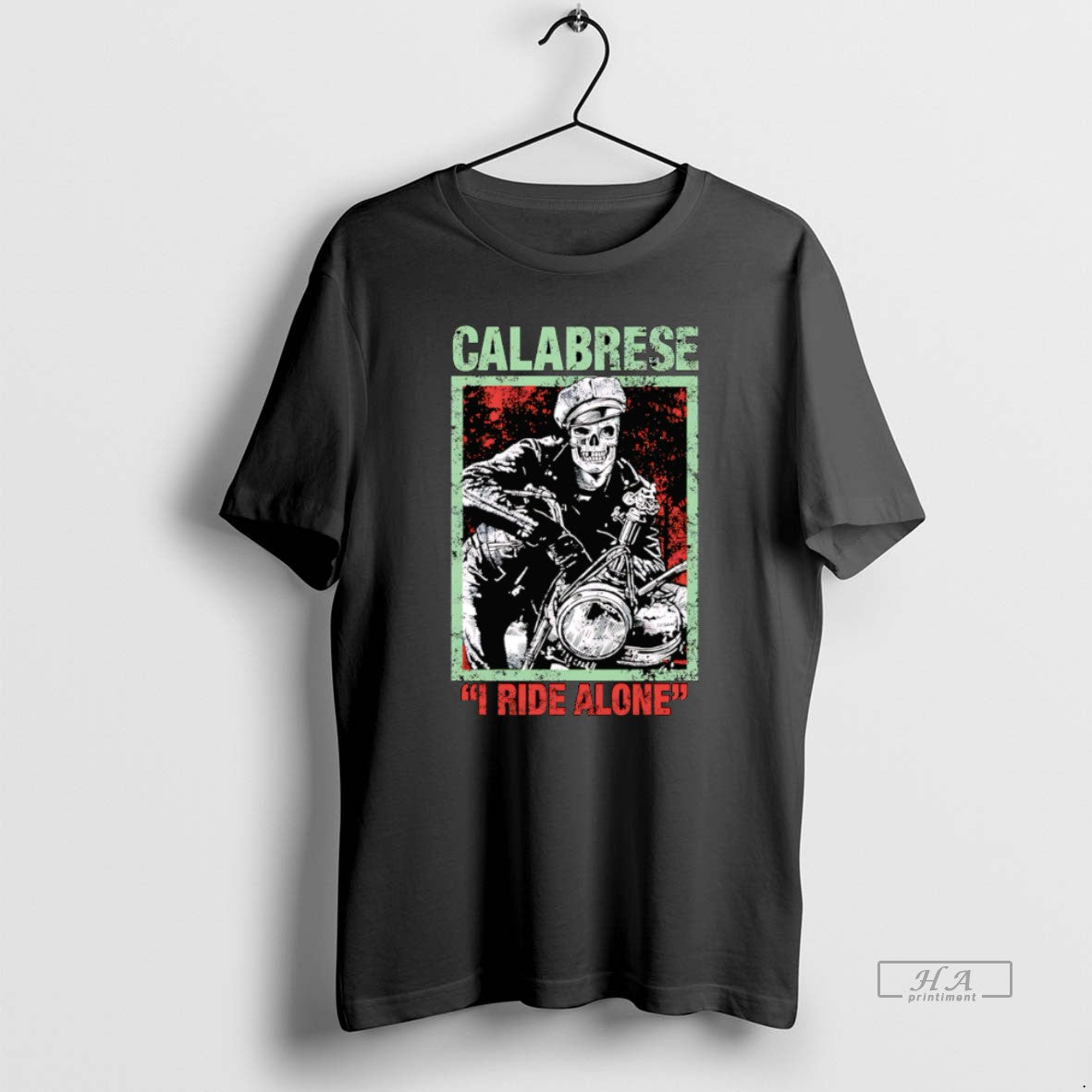 Trendy I Ride Alone Calabrese