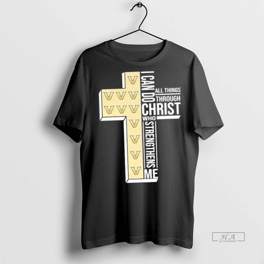 Trendy Official I Can Do All Things Through Christ Who Strengthens Me Vanderbilt Commodores Football