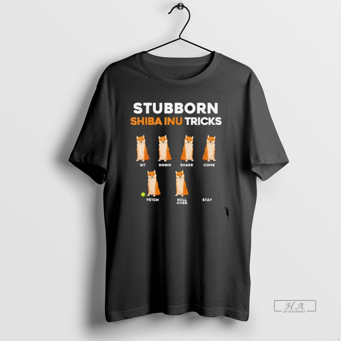 Trendy Stubborn Shiba Inu Tricks Sit Down Shake Come Fetch Rollover Stay Blackshirt