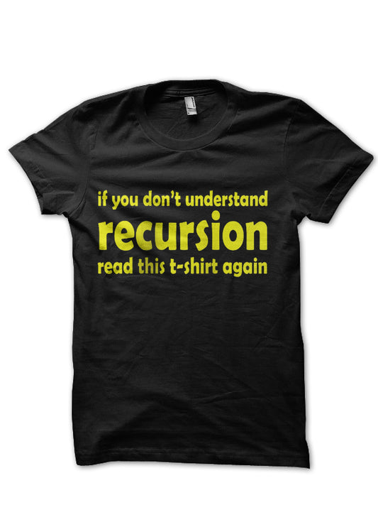Understanding Recursion T-Shirt