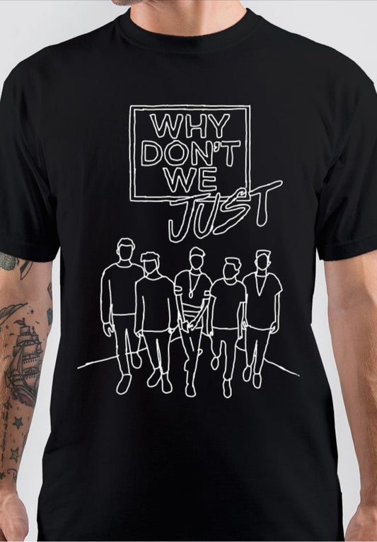 Why Don’t We T-Shirt