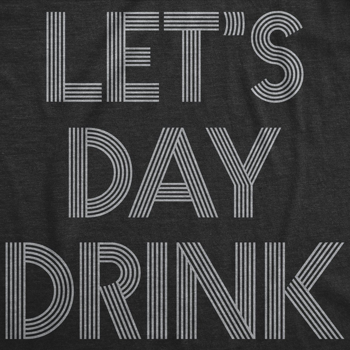 Let's Day Drink Men's Tshirt Drinking Graphic Tee Western T