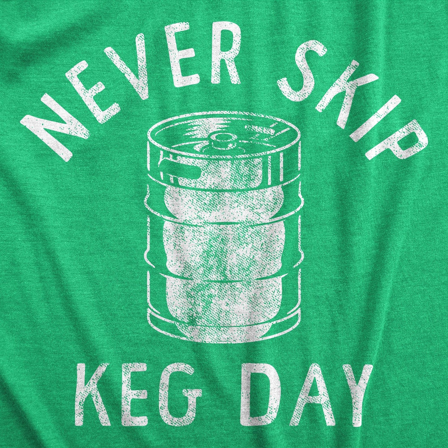 Never Skip Keg Day Men's Tshirt Saint Patrick's Day Graphic