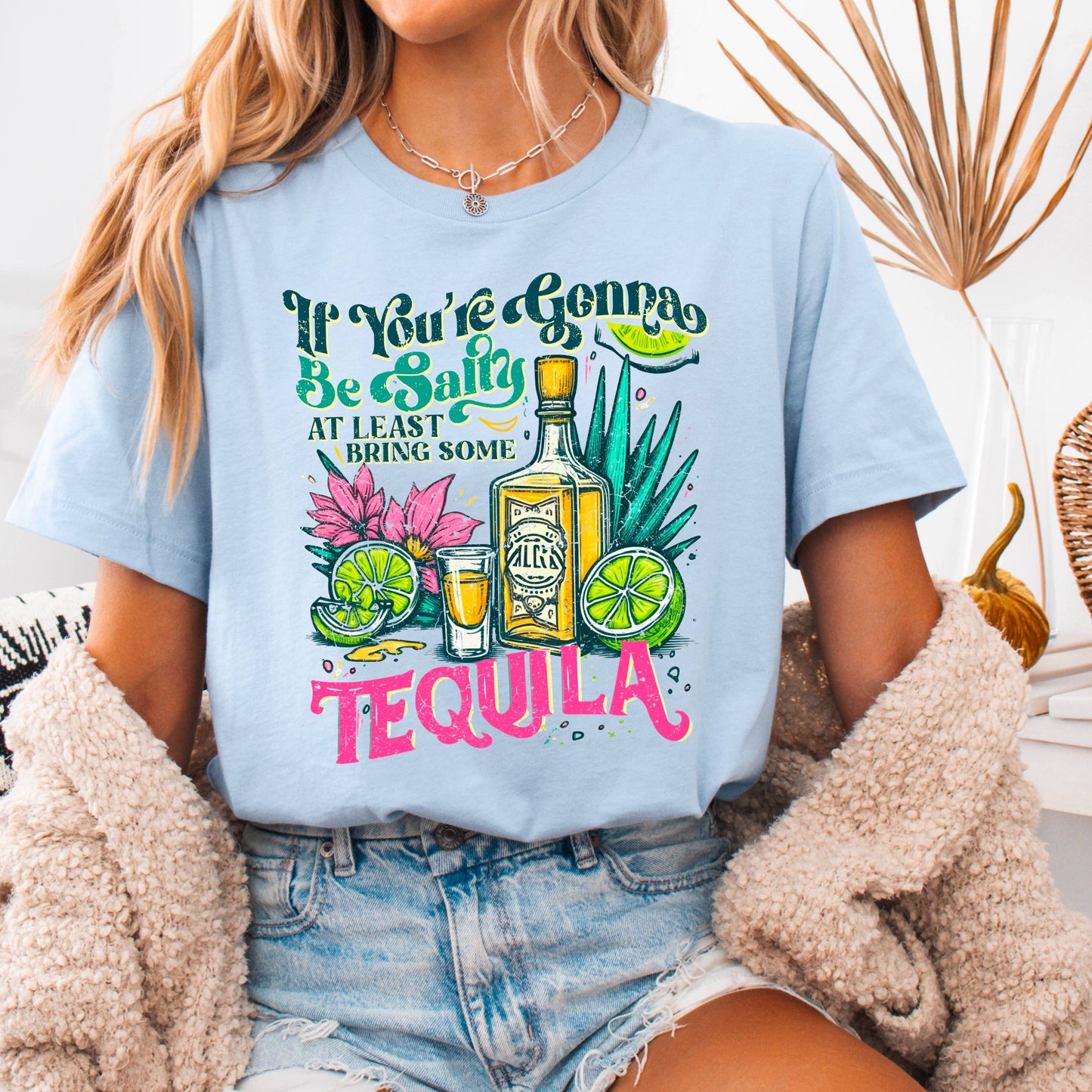 Be Salty Bring Tequila Graphic Tee | Summer 2025 |  Gildan
