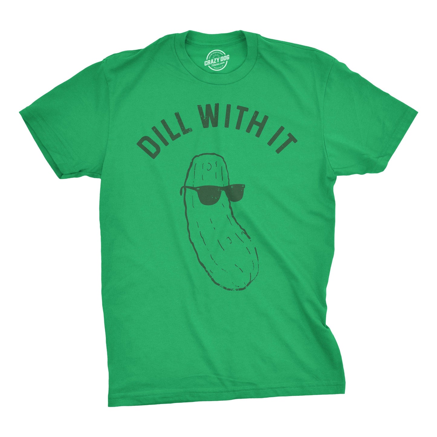 Dill with It Mens Graphic T Shirt Funny Pickle Novelty Tee