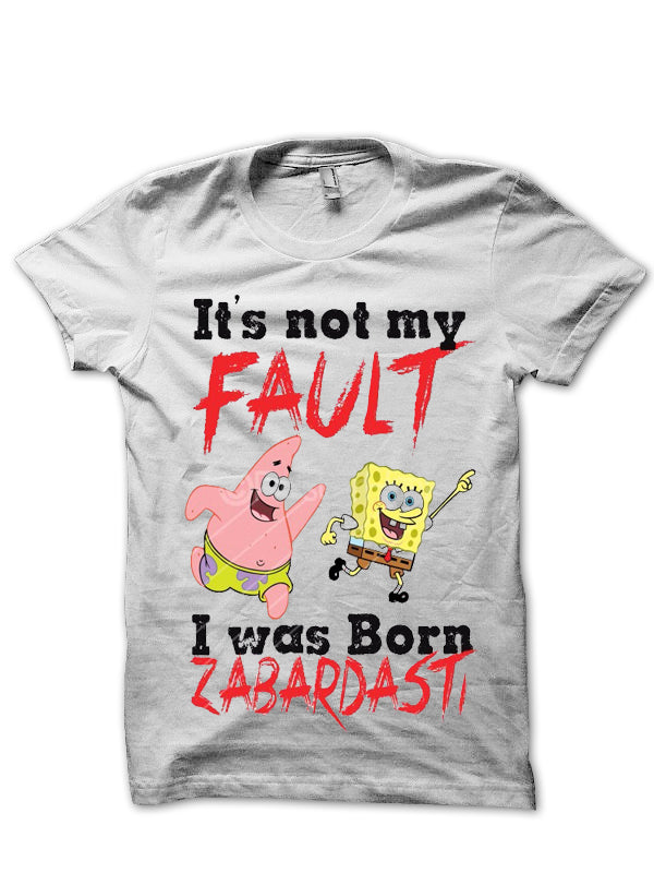 Not My Fault White Tee