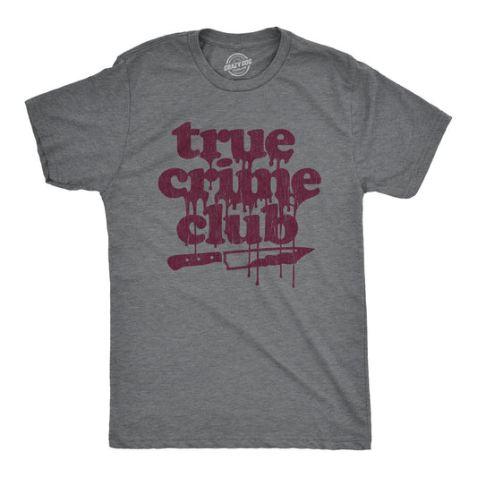 True Crime Club Men's Tshirt Sarcastic Graphic Tee Western T