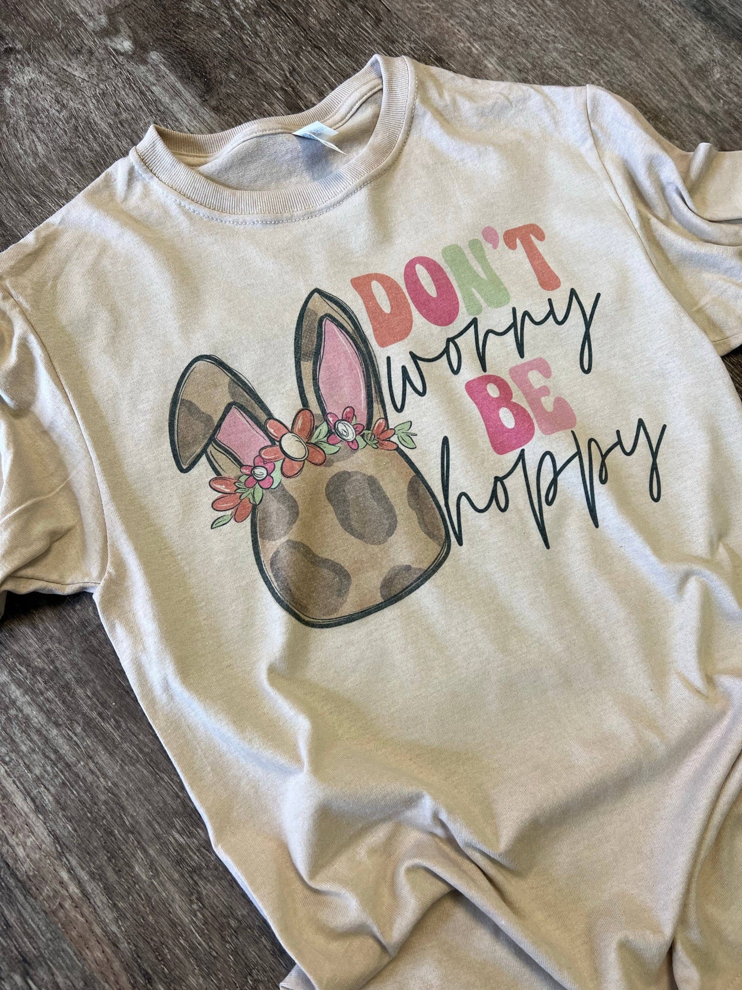 Don't Worry Be Hoppy On Sand Tee