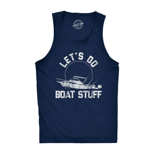 Let's Do Boat Stuff Men's Tank Top Fishing Graphic Tank
