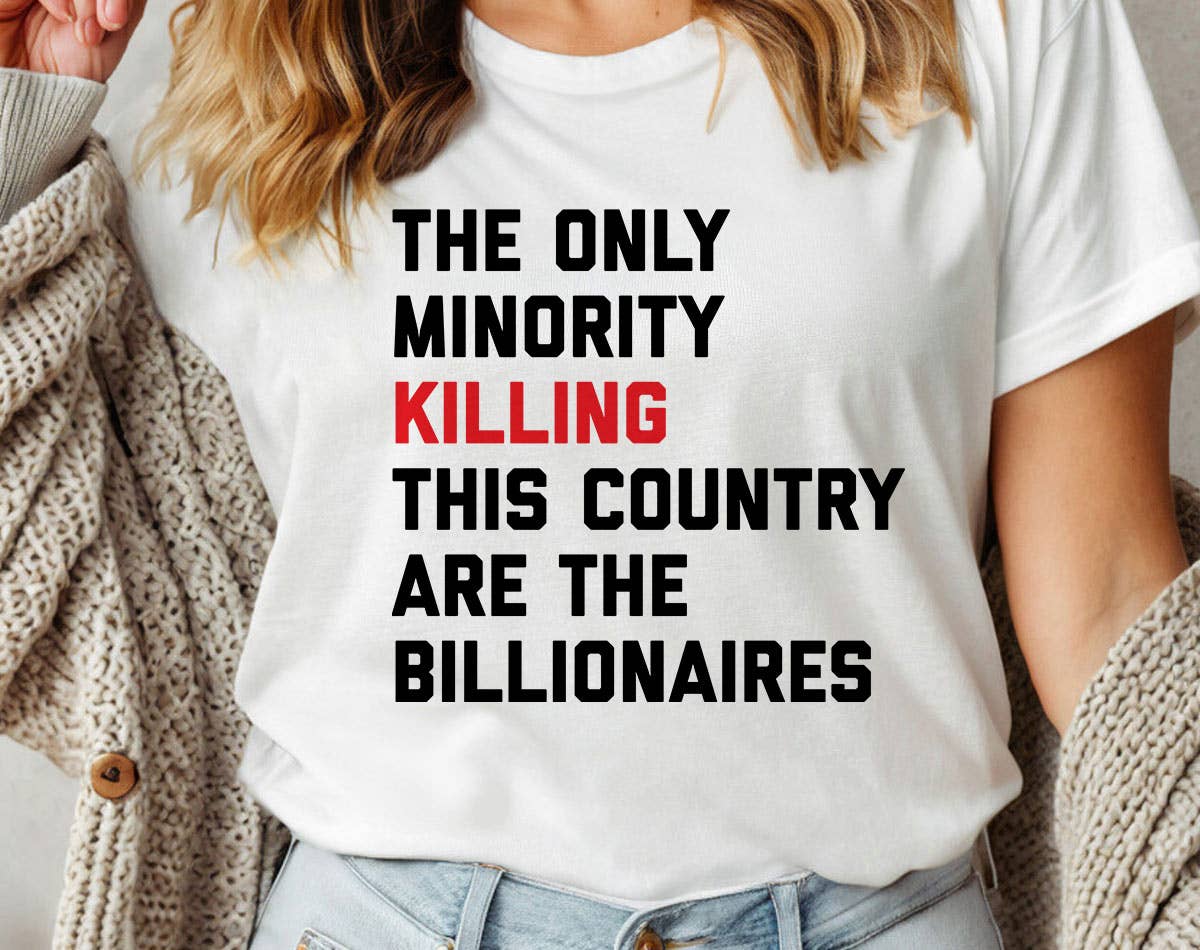 The Only Minority Billionaire - Anti Musk Equal Rights Tee