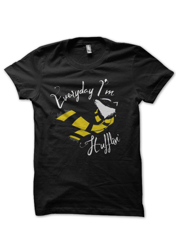 Everyday I’m Hufflin’ T-Shirt