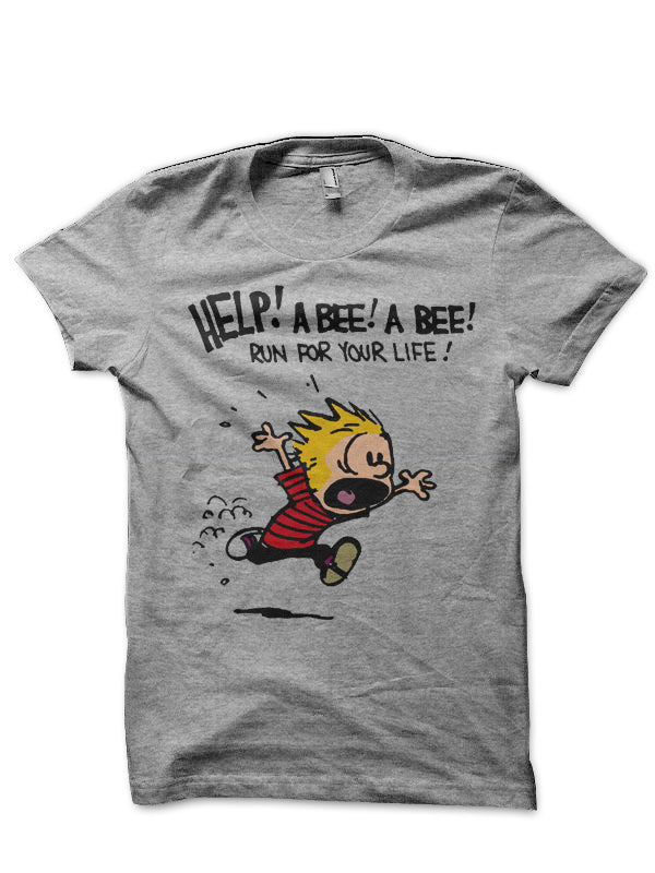 HELP!!! A Bee Run For Your Life T-Shirt