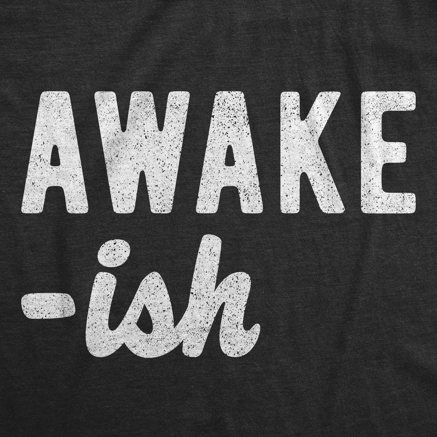 Awake-Ish Men's Tshirt Introvert Graphic Tee Western T