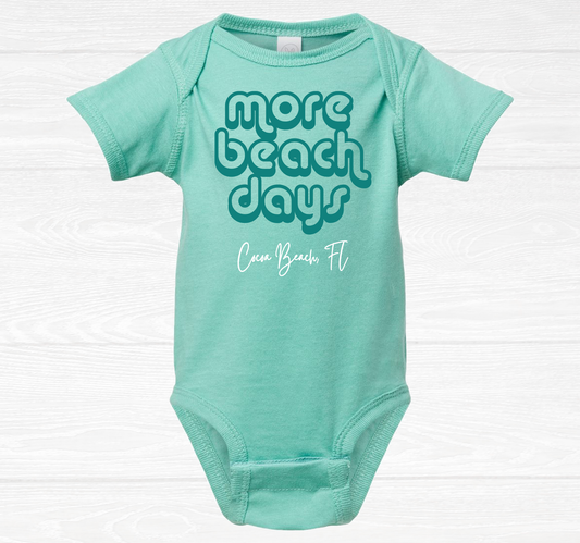 More Beach Days, Teal Custom Toddler Shirt, Beach Souvenir