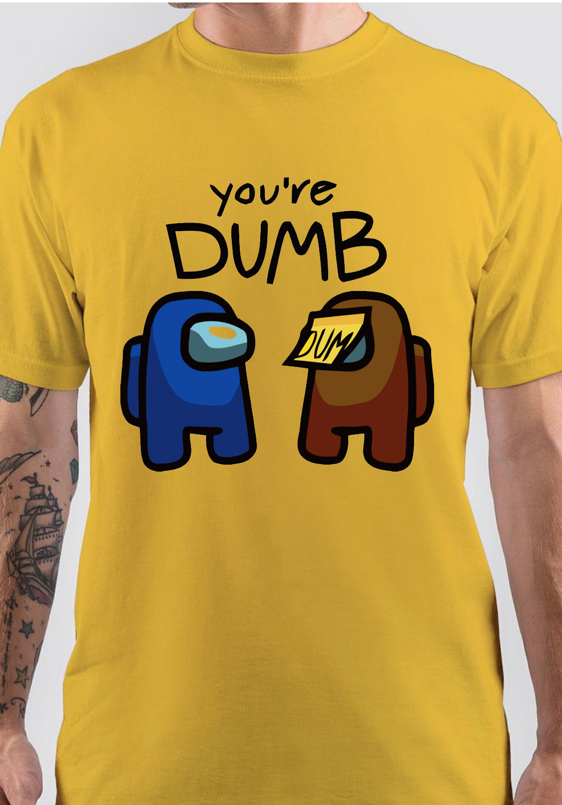 Among Us Game Funny You’re Dumb T-Shirt