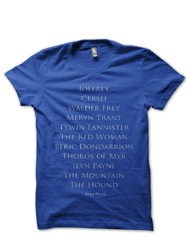 Arya Stark’s List T-Shirt
