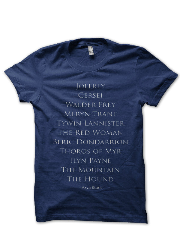 Arya Stark’s List T-Shirt