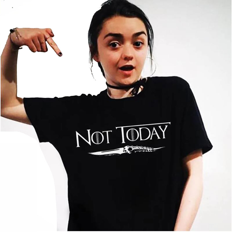 Arya Stark Not Today T-Shirt