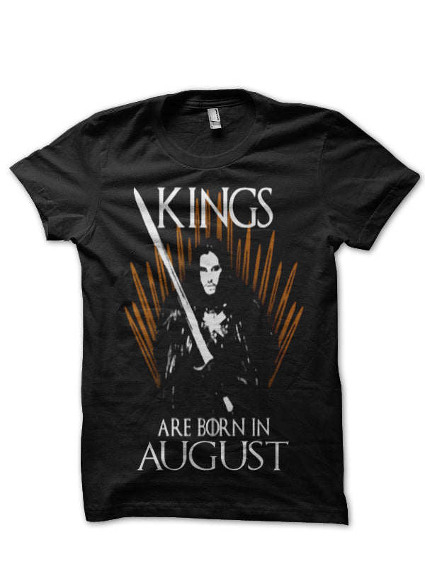 Kings Are Born In August T-Shirt