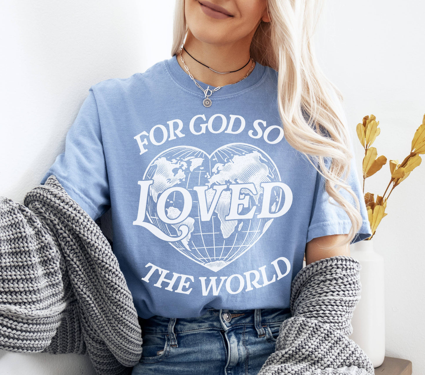 For God So Loved the World Religious Comfort Colors Tee