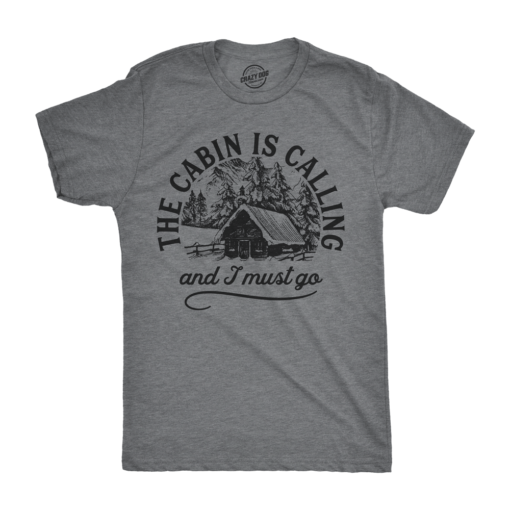 The Cabin Is Calling Men's Tshirt Camping Graphic Tee