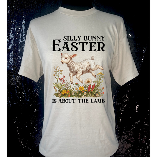 Easter Is About the Lamb T-Shirt