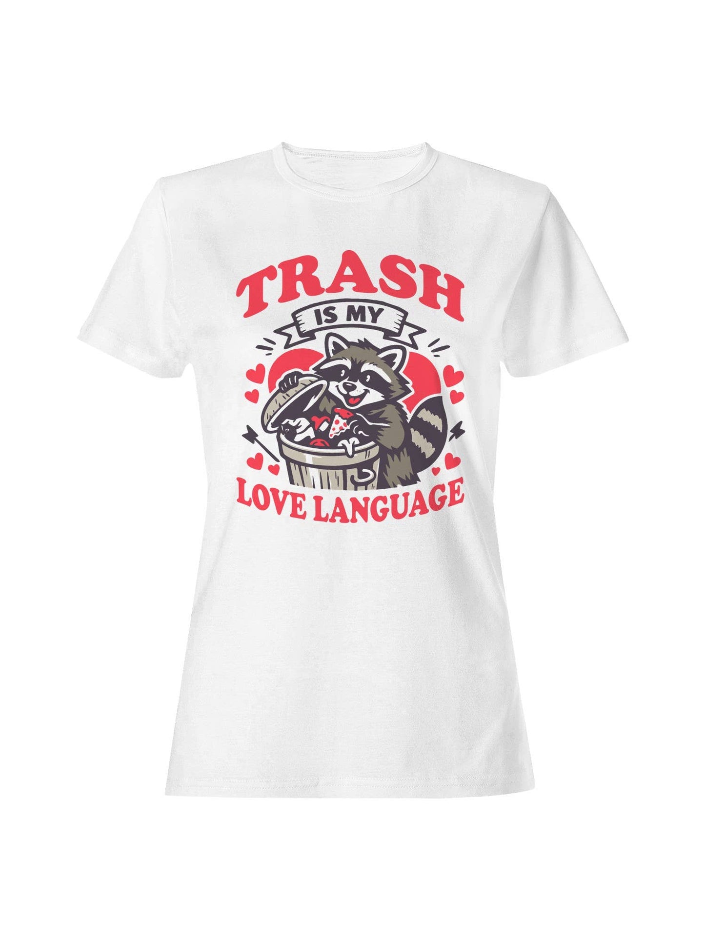 Raccoon Love Language Humor Design Women's T-Shirt