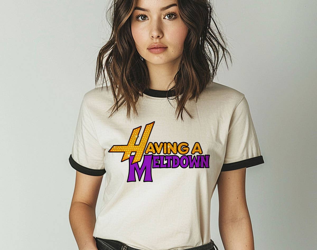 Having A Meltdown Funny Hannah Montana Parody Ringer Shirt