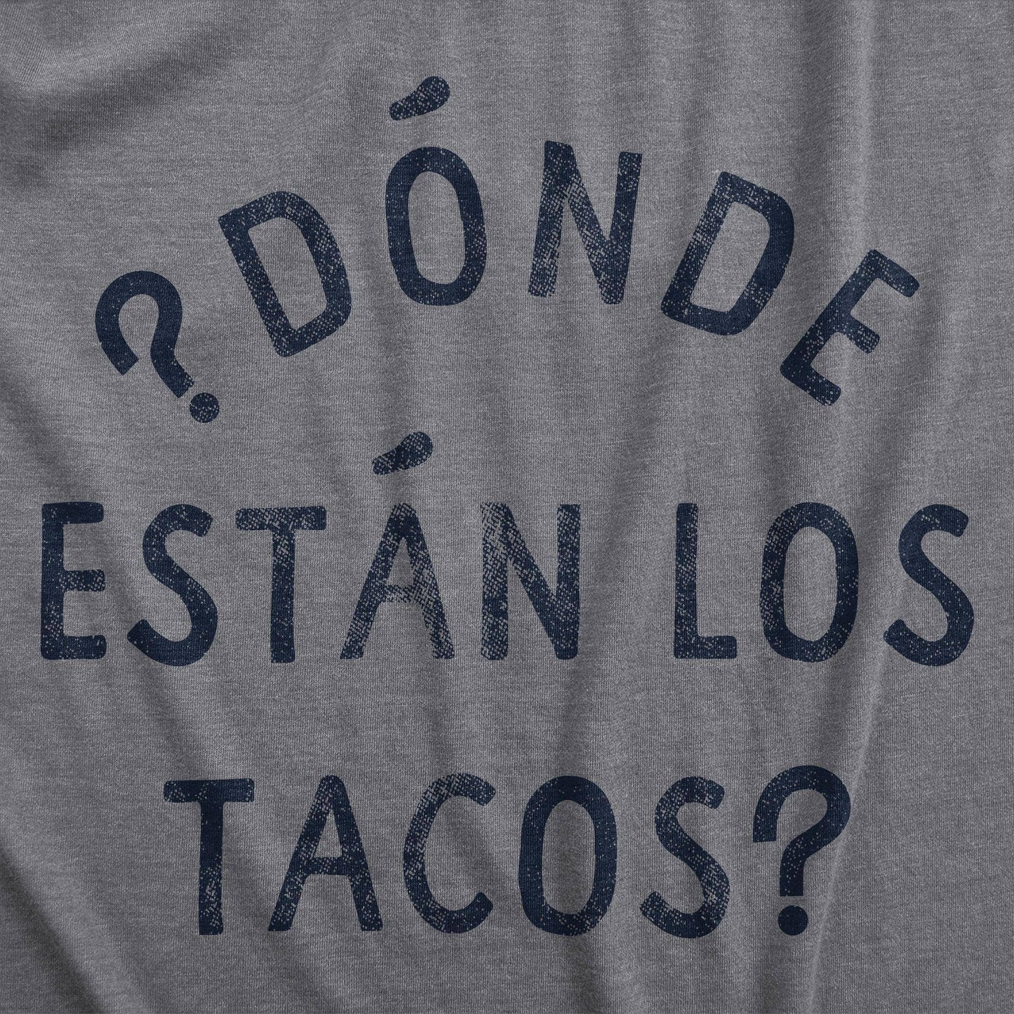 Donde Estan Los Tacos Men's Tshirt Cinco De Mayo Graphic Tee