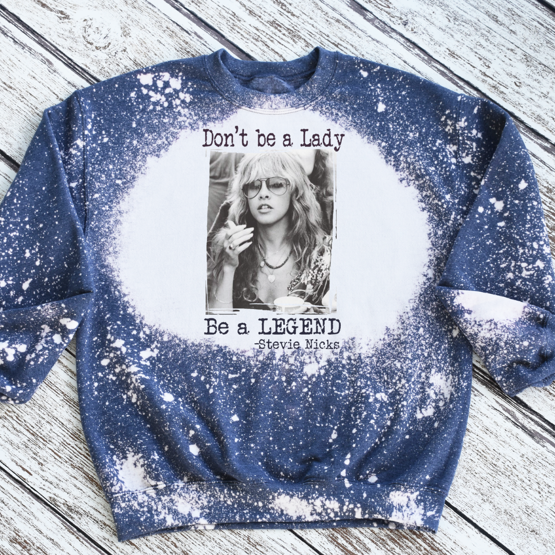Retro Band Don't Be A Lady Be A Legend Graphic Sweatshirt