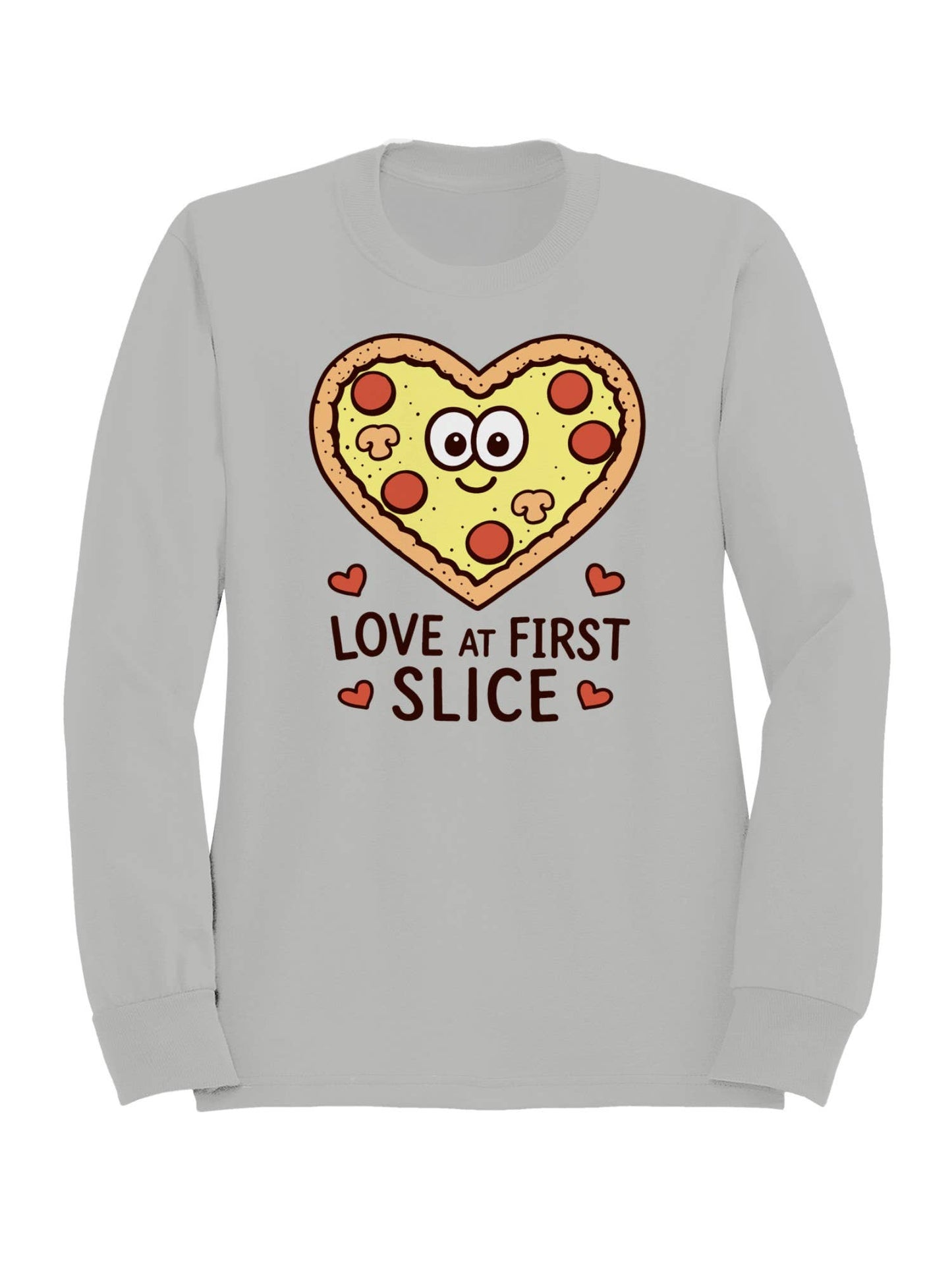 Heart Pizza Love At First Slice Women's Sweatshirt