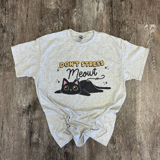 Don’T Stress Meowt On Ash Gray Tee