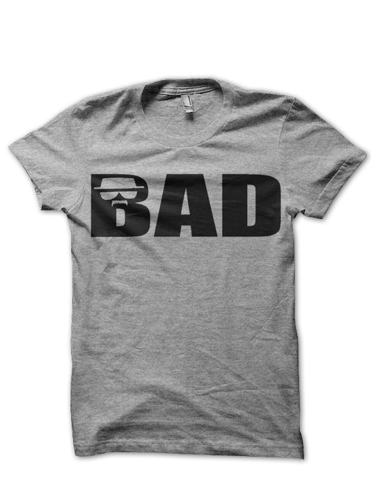 Bad T-Shirt