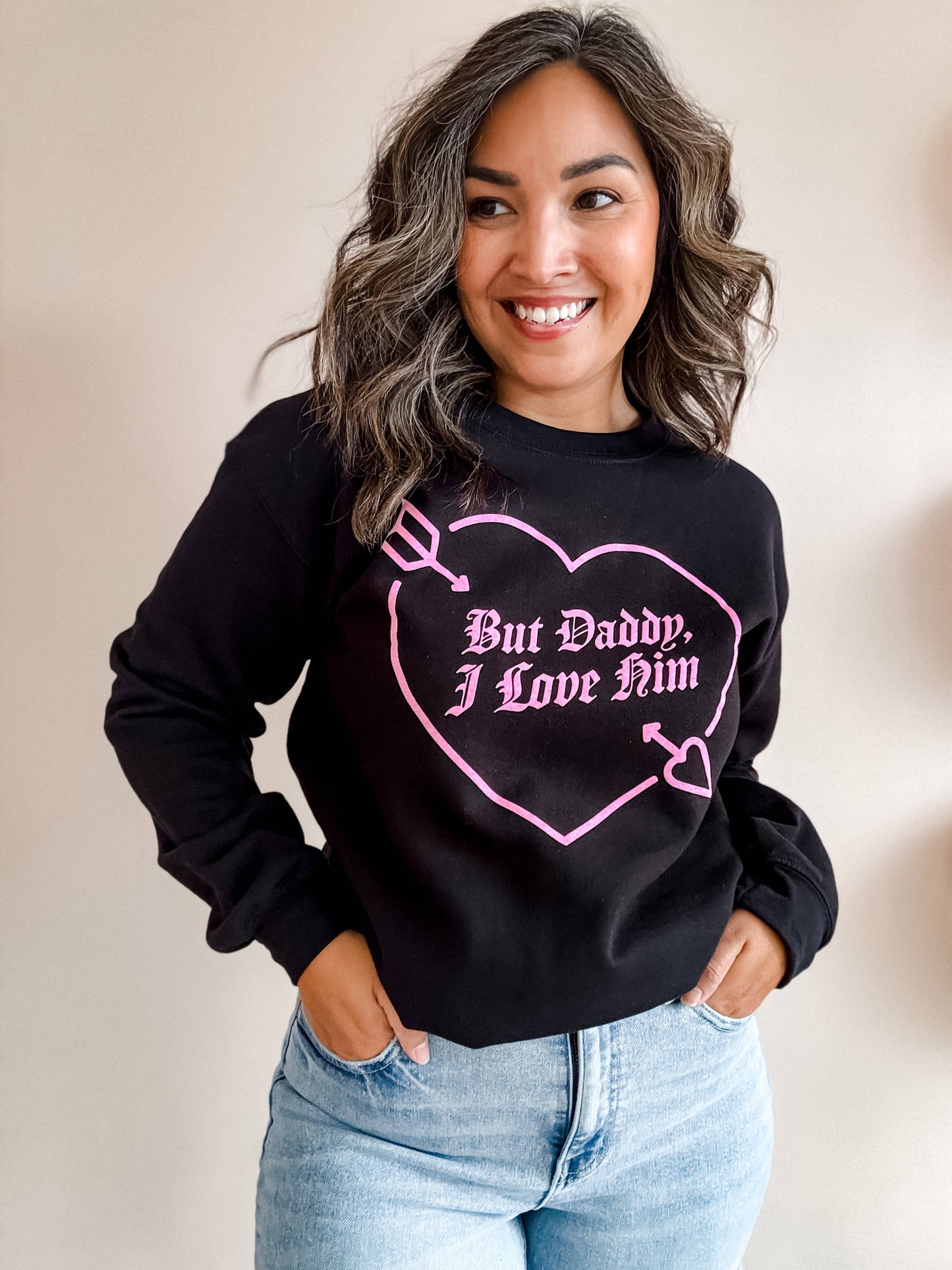 But Daddy I Love Him Crewneck Sweatshirt, Valentine Sweat