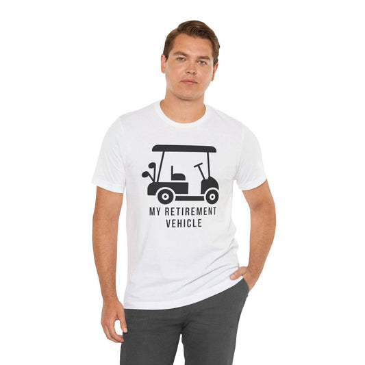Funny Golf Retirement Shirt, Comfort Colors Golf Shirt, Sports Shirt Men, Golf Retirement Gift, Mens Golfing Shirt, Retirement Vehicle Shirt