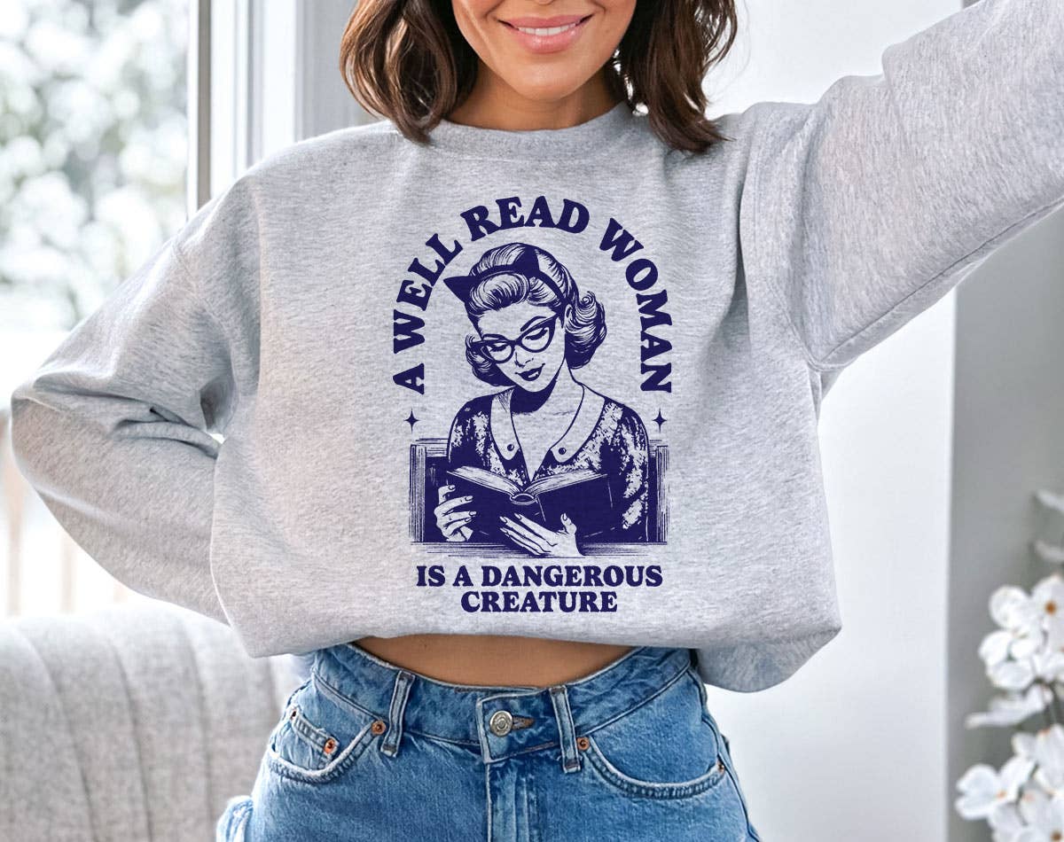 A Well Read Women - Retro Bookish Reading Sweatshirt