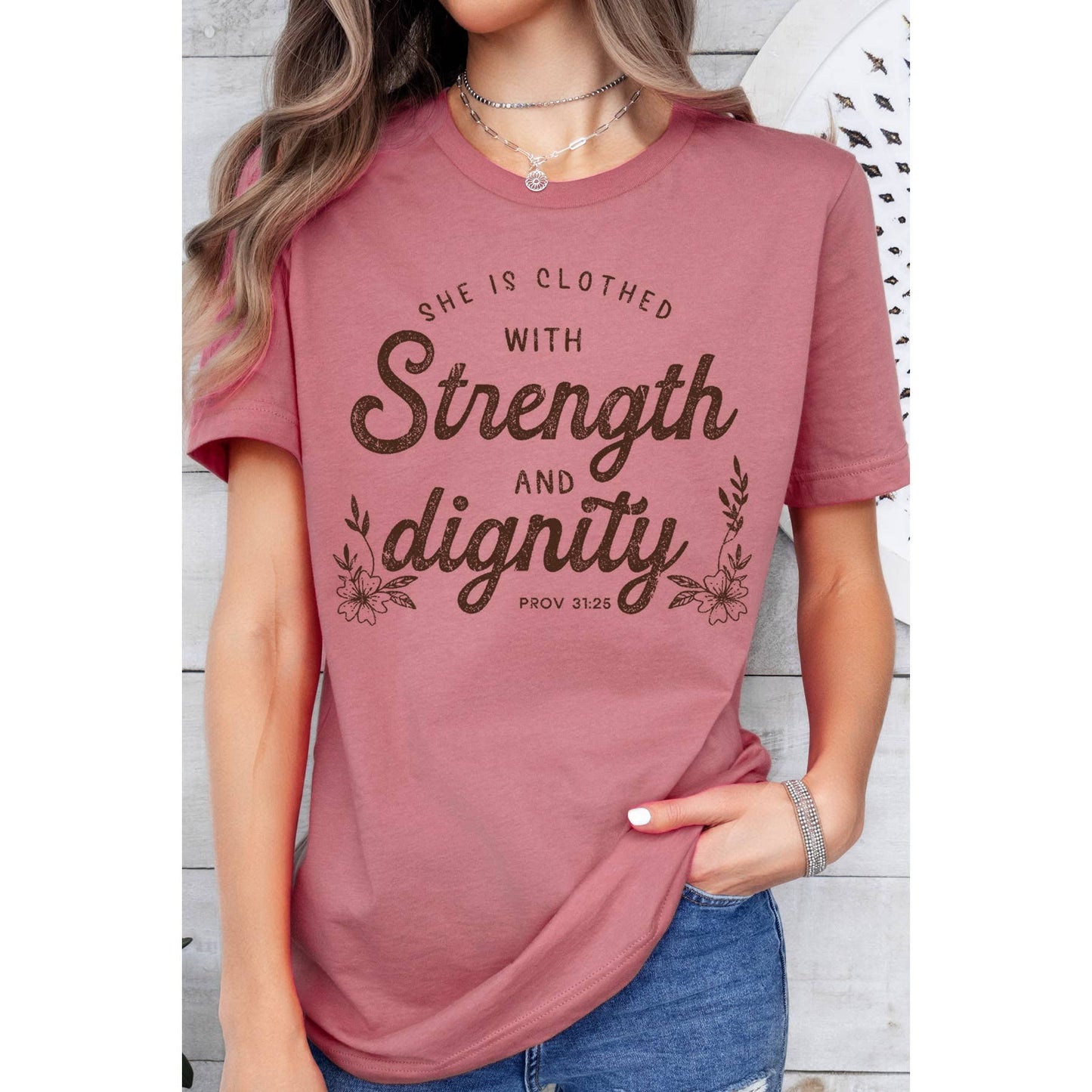 Strength and Dignity- Short Sleeve Tee