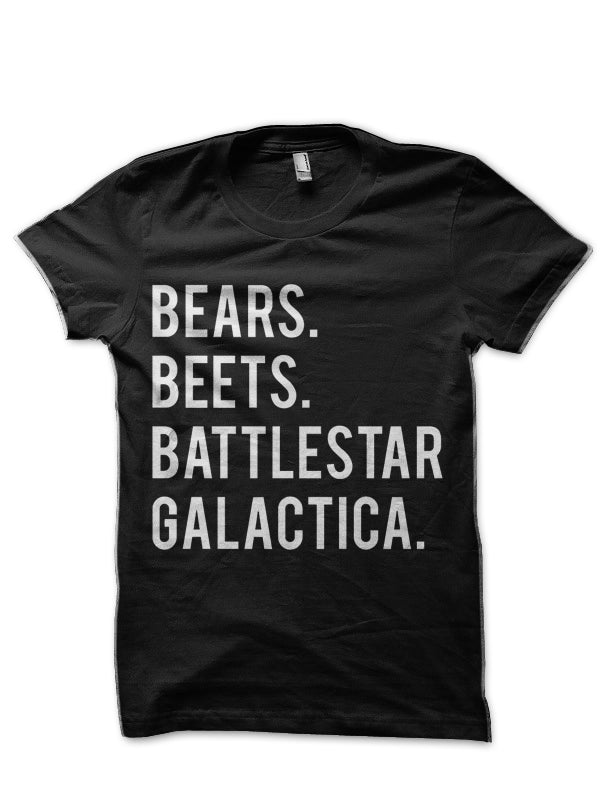 Bears Beets Battlestar Galactica T-Shirt