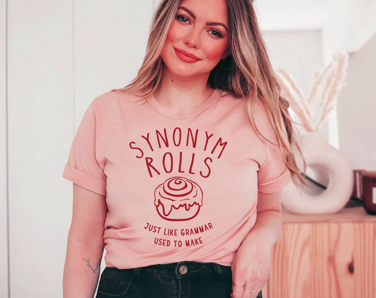 Synonym Rolls - Funny Teacher Pun T-Shirt