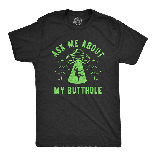 Ask Me About My Butthole Mens Funny Western T Shirt