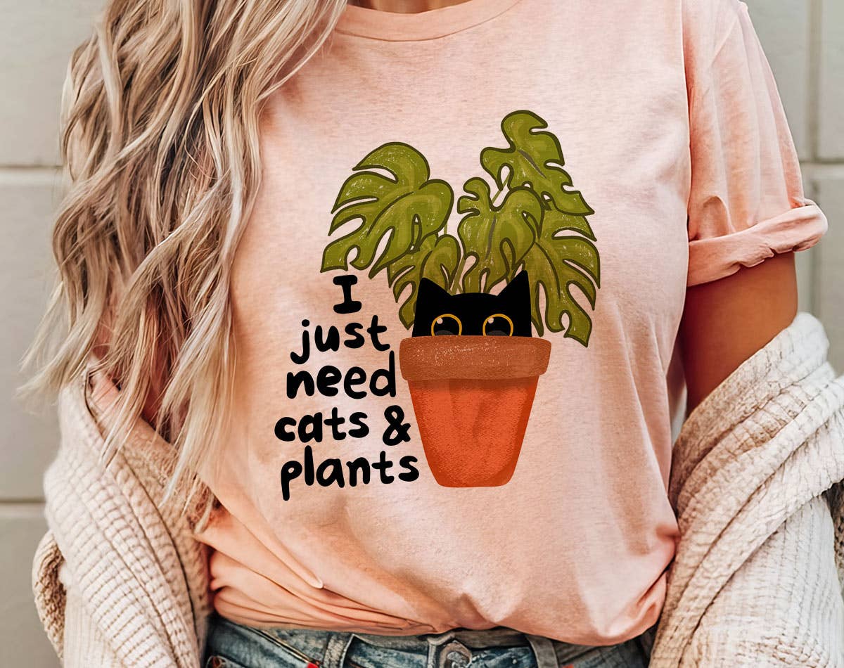 I Just Need Cats and Plants - Cute Funny Cat Graphic T-Shirt