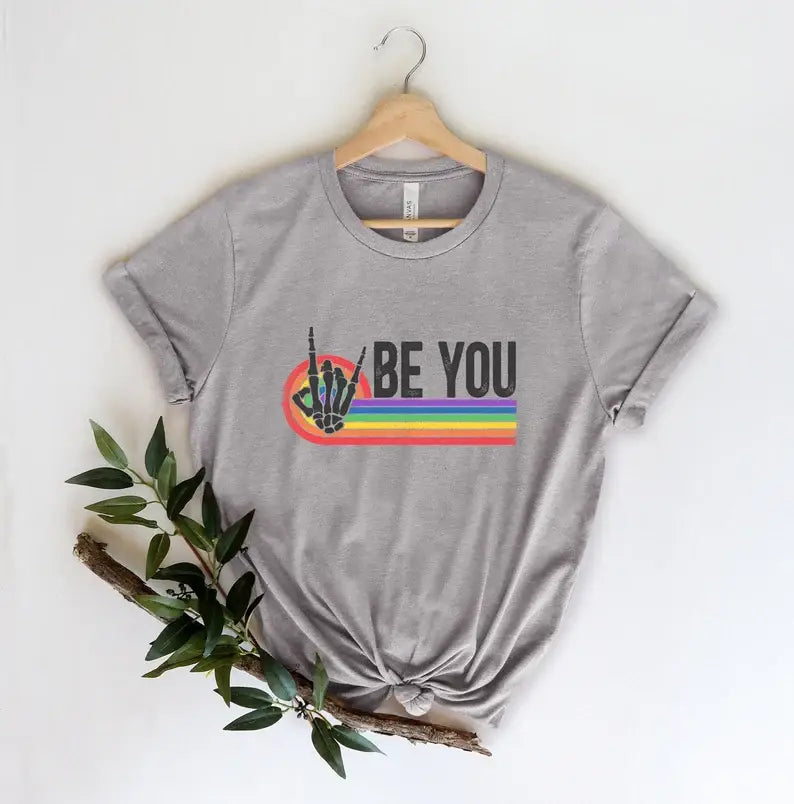 Be You T-Shirt