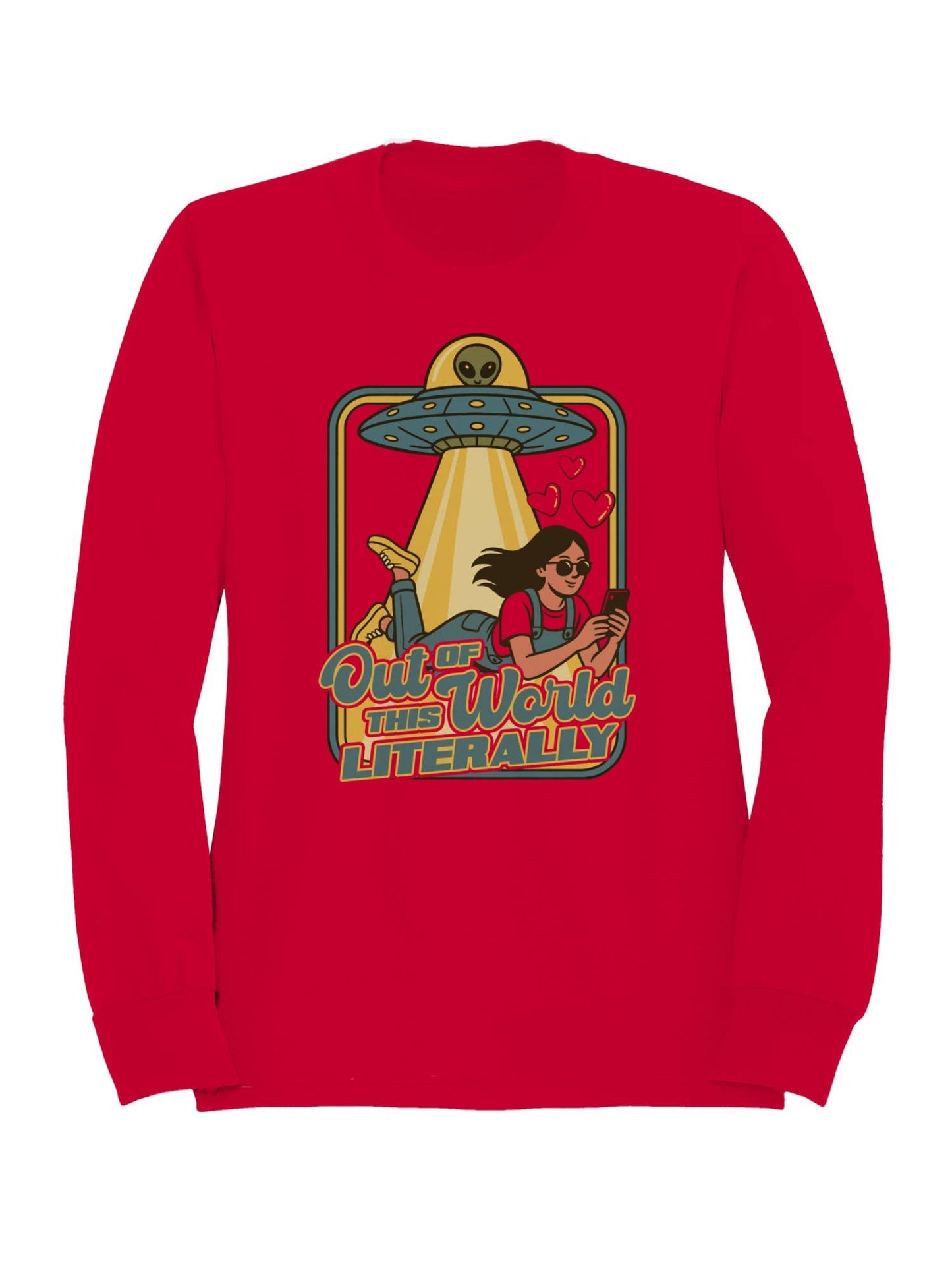 Out of This World Literally Alien Men's Sweatshirt