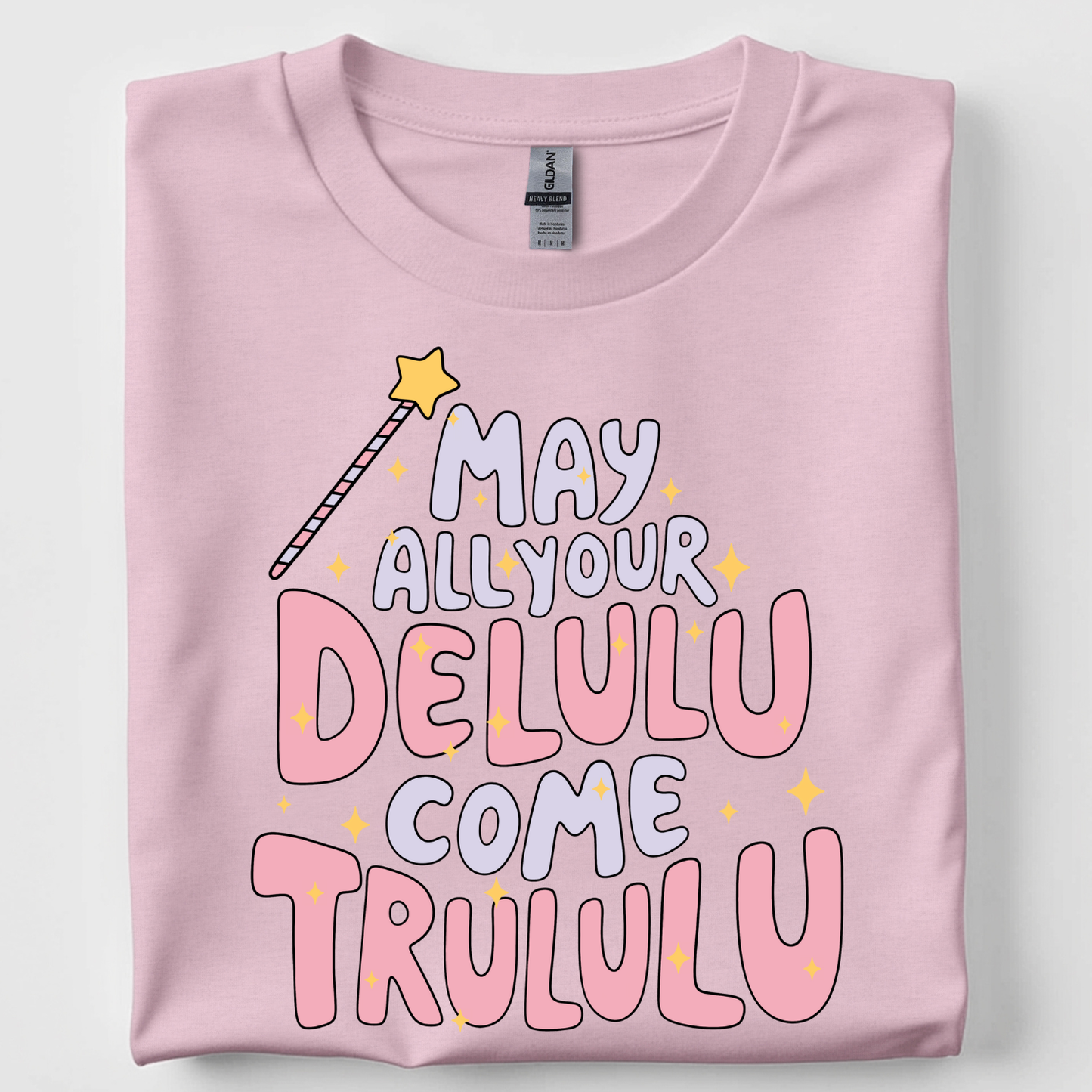 May Your Delulu Come Tru Tshirt