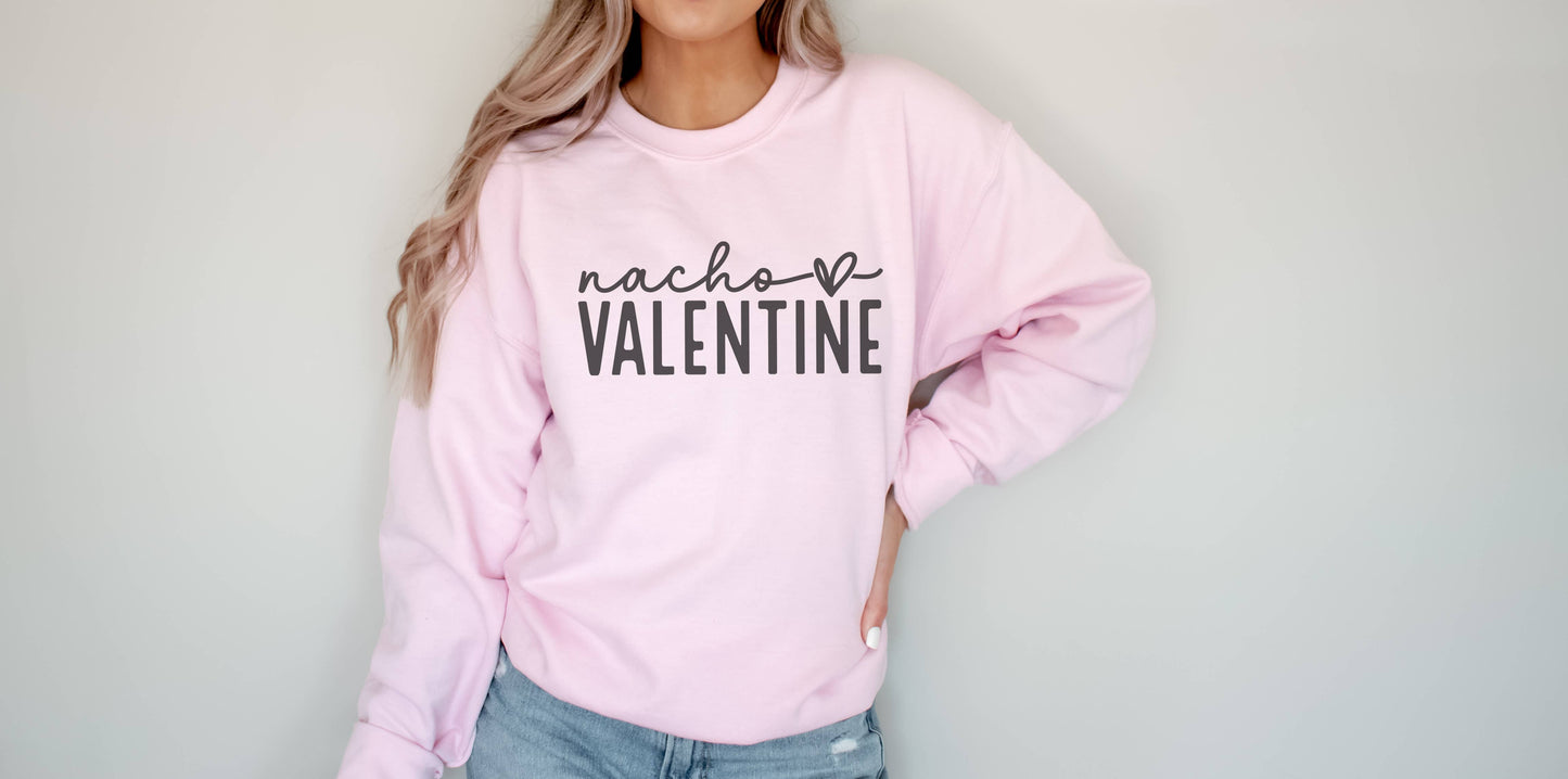Nacho Valentine Crew Neck Sweatshirt