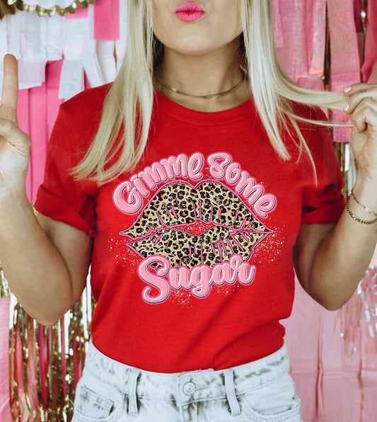 Gimme Some Sugar - Valentine's Day Cute Sweet Funny T-Shirt