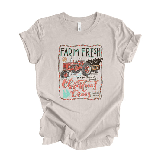 Farm Fresh Christmas Trees Tee