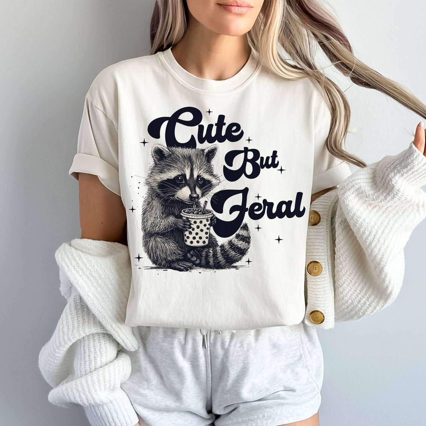 Cute But Feral Funny Raccoon Tee - Snarky Adult Humor