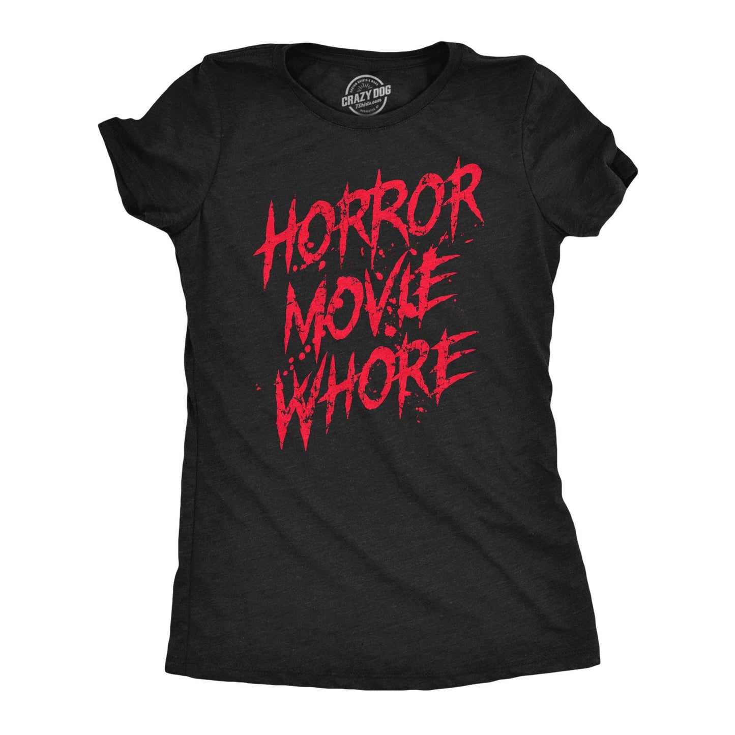 Horror Movie Whore Women's Tshirt Halloween Graphic Tee