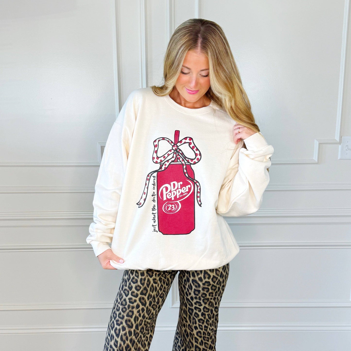 Just What the Dr. Ordered Sweatshirt